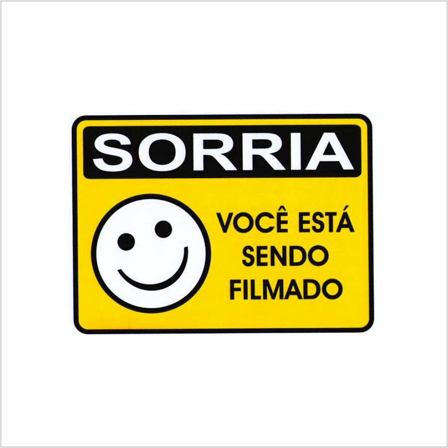 Placa ´´Sorria Você Está Sendo Filmado´´ PVC 20×12